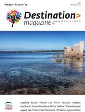 Destination Magazine #06 - Maggio-Giugno 2015